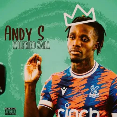 Andy S - Wilfried Zaha