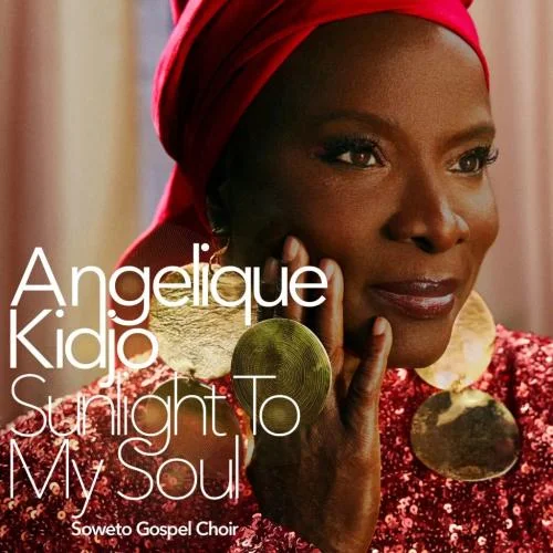 Angelique Kidjo - Sunlight To My Soul
