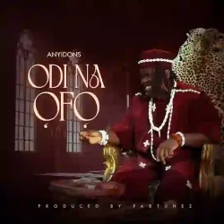 Anyidons - Odi Na Ofo