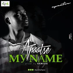 Apaatse - My Name