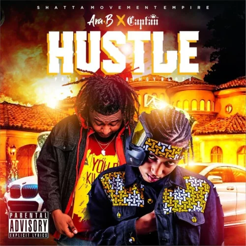 Ara-B - Hustle (feat. Captan (Mixed By Bingy Blaze))