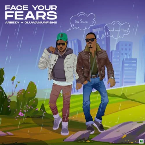 Areezy - Face Your Fears