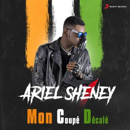 Ariel Sheney - Mon coupé-décalé