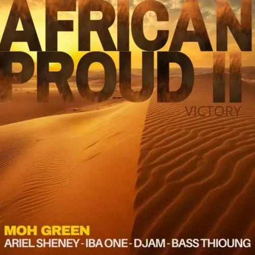Ariel Sheney - Victory - African Proud 2 (feat. Iba One, Djam & Bass Thioung)