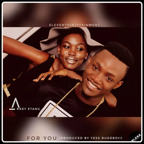 Arrey Etang - For you – #Baecation Freestyle