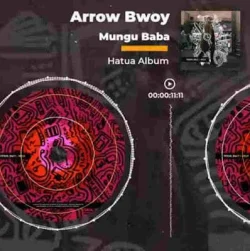 Arrow Bwoy - Mungu Baba