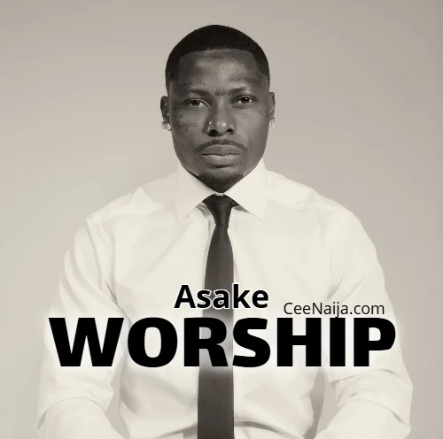 Asake - Worship