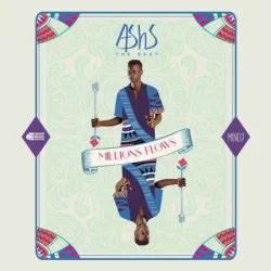 Ashs The Best - Millions Flows (2019)