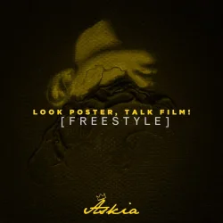 Askia - Look Poster Talk Film [Freestyle]