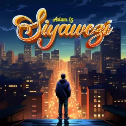 Aslam Tz - Siyawezi