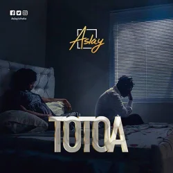 Aslay - Aslay-Totoa