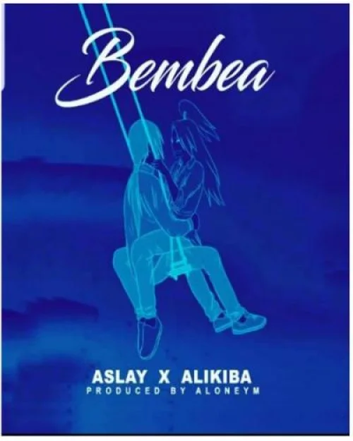 Aslay - Bembea