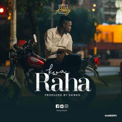 Aslay - Kwa Raha