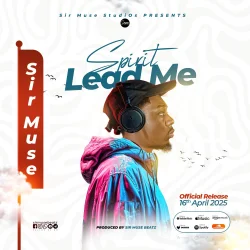 Audio - Spirit Lead Me (feat. Sir Muse)