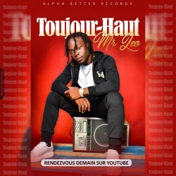 Audio - Toujours Haut (feat. Mr. Leo)