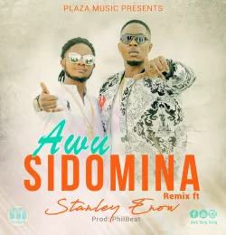 Awu - Sidomina (feat. Stanley Enow)