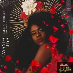 Ayanda Jiya - Falling For You