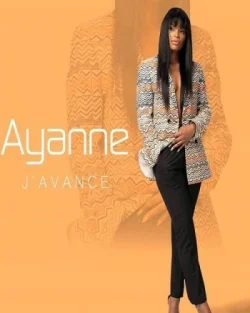 Ayanne - J'avance