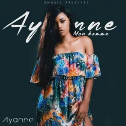 Ayanne - Mon Homme