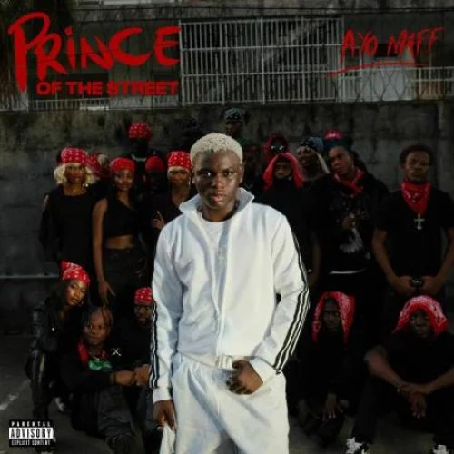 Ayo Maff - Prince Of The Street (2025)