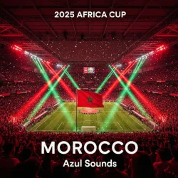 Azul Sounds - Morocco Unleashed! | AFCON 2025 Celebration Anthem | The Kingdom's Roar