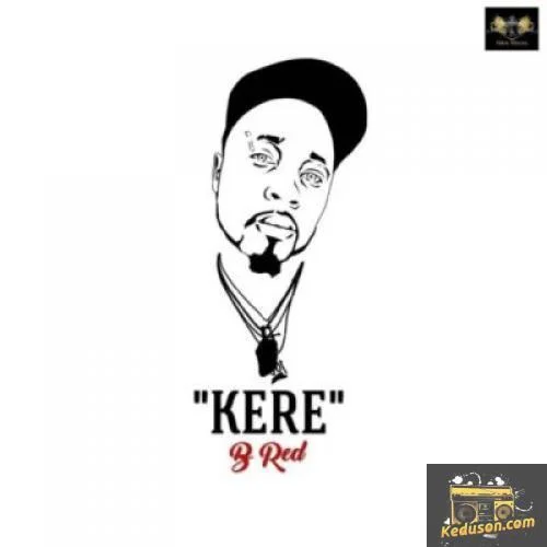 B-Red - Kere