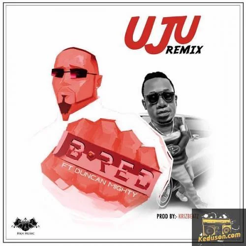 B-Red - UjU Remix