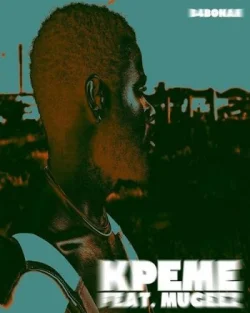 B4Bonah - Kpeme