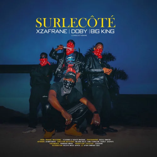 BIG KING - Surlecôté (feat. Xzafrane & Doby Le Diable De Tasmanie)