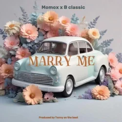 B Classi - Marry Me By B Classic