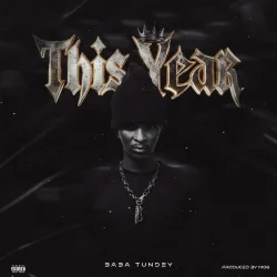 Baba Tundey - This Year