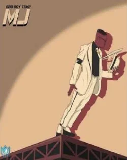 Bad Boy Timz - MJ