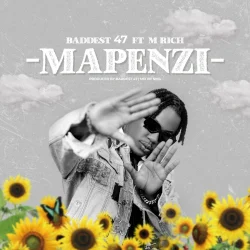 Baddest 47 - Mapenzi (feat. M Rich)