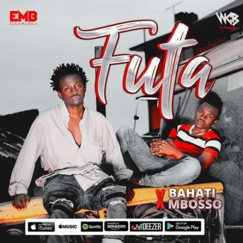 Bahati - Futa (feat. Mbosso)