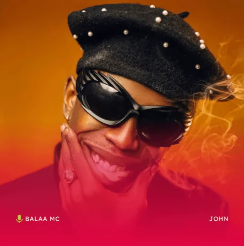 Balaa MC - JOHN