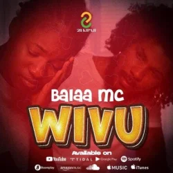 Balaa MC - Wivu