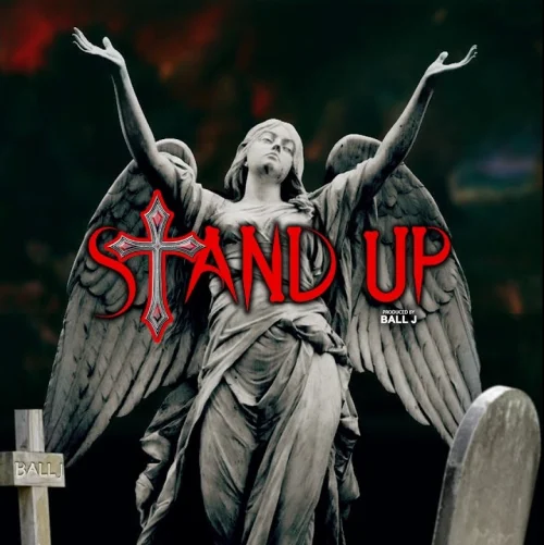 Ball J - Stand Up