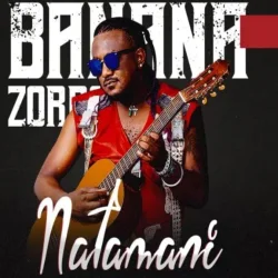 Banana Zorro - Natamani