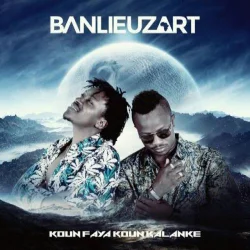 Banlieuz'art - Koun Faya Koun Kalanke (2018)