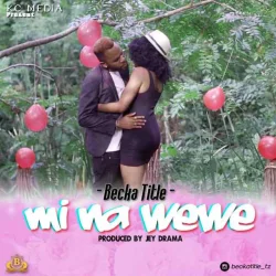 Becka Title - Mi Na Wewe