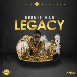Beenie Man - Legacy (feat. Legacy Beenie Man)