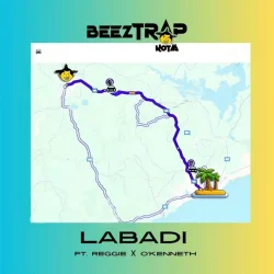 Beeztrap KOTM - LABADI (feat. Reggie & O'Kenneth)