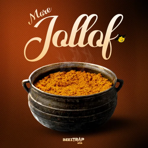 Beeztrap KOTM - More Jollof