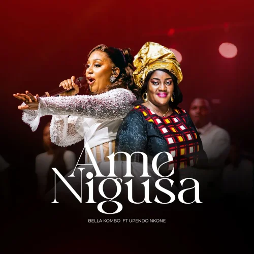 Bella Kombo - Amenigusa (feat. Upendo Nkone & Amenigusa)