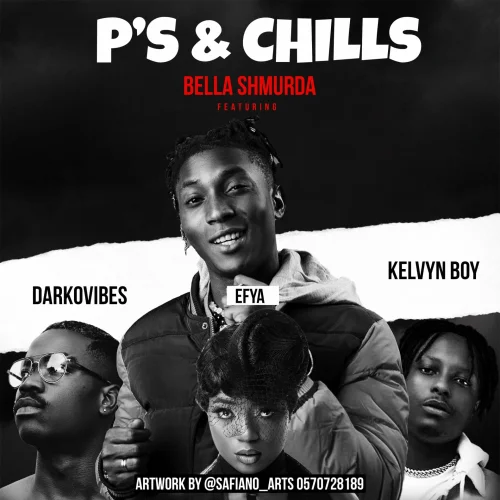 Bella Shmurda - Kelvyn Boy X Darko Vibes (feat. Peace N Chills & Efya)