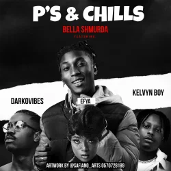 Bella Shmurda - Kelvyn Boy X Darko Vibes (feat. Peace N Chills & Efya)