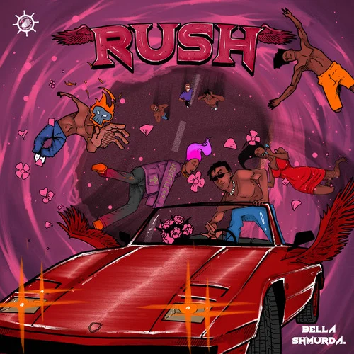 Bella Shmurda - Rush