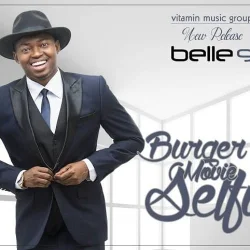 Belle 9 - Burger Movie Selfie Remix