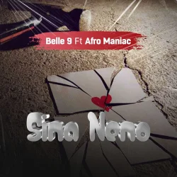 Belle 9 - Sina Neno (feat. Afro Maniac)