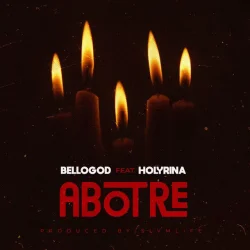 Bellogod - Abotre (feat. Holyrina)